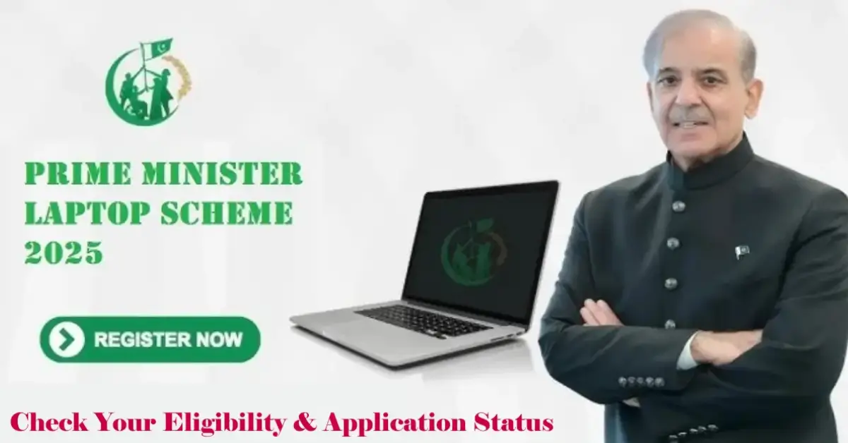 How to Check PM Laptop Scheme 2025 Application Status Using CNIC – Complete Guide