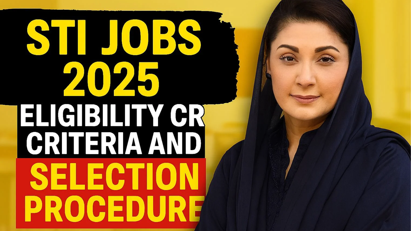STI Jobs 2025 Eligibility Criteria and Selection Procedure – Complete Guide